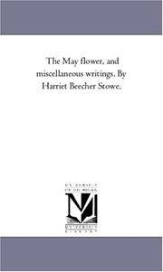 image of The May flower, and miscellaneous writings