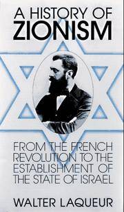 cover of A History of Zionism: From the French Revolution to the Establishment of the State of Israel