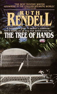 The Tree of Hands: A Novel by Rendell, Ruth - 1986-02-12