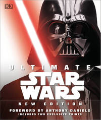 Ultimate Star Wars New Edition: The Definitive Guide to the Star Wars Universe by Adam Bray