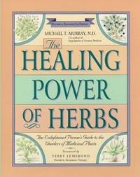 The Healing Power Of Herbs