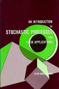 Introduction to Stochastic Processes and Their Applications