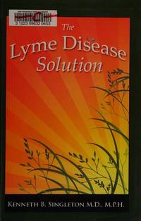 The Lyme Disease Solution