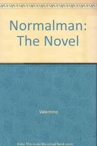 Normalman: The Novel