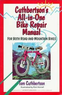 Cuthbertson's All-In-One Bike Repair Manual