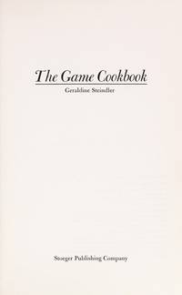 GAME COOKBOOK by Geraldine Steindler - Paperback - Ninth Printing - 1979 - from BPC Books (SKU: 2527)