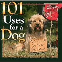101 Uses for a Dog