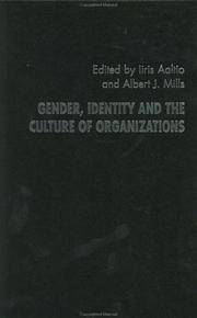 Gender, Identity and the Culture of Organizations (Routledge Studies in Management, Organizations...
