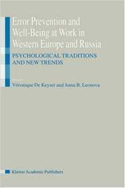 ERROR PREVENTION AND WELL-BEING AT WORK IN WESTERN EUROPE AND RUSSIA : PSYCHOLOGICAL TRADITIONS...