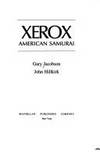 XEROX AMERICAN SAMURAI by Jacobson , Suzanne Snyder - 1986-05-30