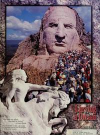 Carving a dream: Crazy Horse Memorial now in progress in the Black Hills of South Dakota by DeWall, Robb