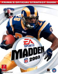 Madden NFL 2003 : Prima's Official Strategy Guide
