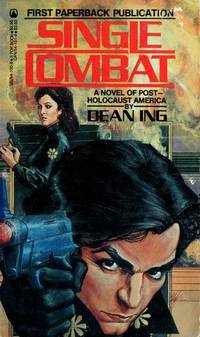 Single Combat by Dean Ing; Illustrator-Howard Chaykin - 1983