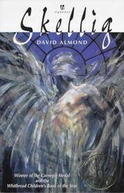 Skellig by Almond, David - 1998