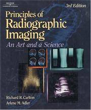 Principles Of Radiographic Imaging, 3E