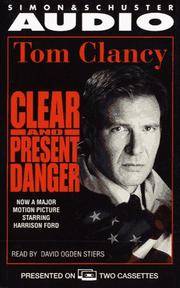 cover of Clear and Present Danger