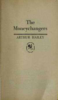 The Moneychangers by Hailey, Arthur - 1976-01-01