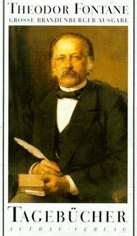 Tagebücher, 2 Bde.: 1852, 1855-1858, 1866-1882, 1884-1898. Hrsg. V. Charlotte Jolles, Gotthard Erler U. A. Große Brandenburger Ausgabe