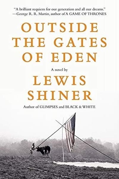 Outside The Gates of Eden