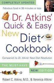 Dr Atkins' Quick  Easy New Diet Cookbook