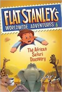 Flat Stanley's Worldwide Adventures 6