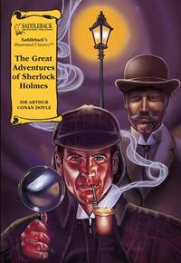 The Great Adventures of Sherlock Holmes (SAddleback's Illustrated Classics)