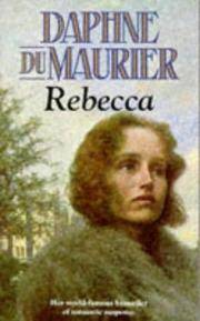 Rebecca by Daphne du Maurier - 1992-01-01