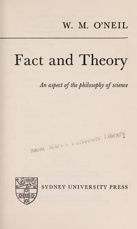 Fact and Theory: Aspect of the Philosophy of Science