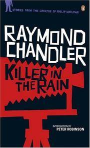Killer in the Rain: The Man Who Liked Dogs; The Curtain; Try the Girl; Mandarin's Jade; Bay City...