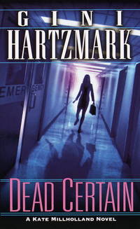 Dead Certain (Kate Millholland Novel)