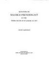 MONOTYPES BY MAURICE PRENDERGAST IN THE TERRA MUSEUM OF AMERICAN ART  (Hardback and also extra paperback copy)