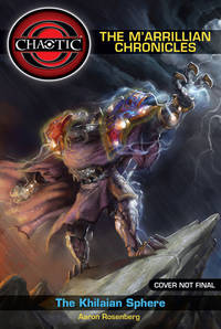 chaotic the marrillian chronicles - the khilaian sphere