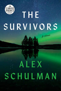 The Survivors : A Novel