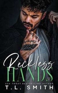 Reckless Hands (Joey & Adora Duet, #1) (Chained Hearts Duet Series)