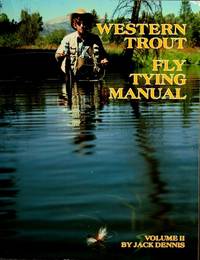 Western Trout Fly Tying Manual: 2 Volume Set