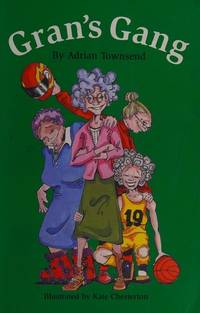 Grans Gang by Townsend, Adrian ( Author ) ON Sep-01-2000, Paperback by Townsend, Adrian