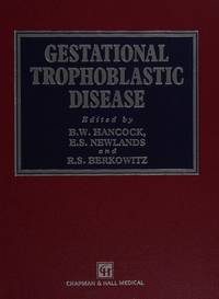 Gestational Trophoblastic Disease