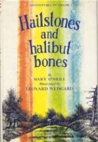 Hailstones Halibut Bones O&#039;Neill by O&#39;Neill, Mary