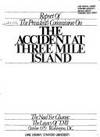 Report of the President's Commission on the Accident at Three Mile Island: The need for change :...