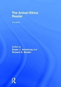 Animal Ethics Reader (Third edition)