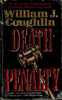 Death Penalty by Coughlin, William J - 1992