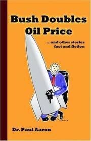 Bush Doubles Oil Price and Other Stories