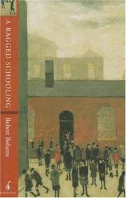 A Ragged Schooling: Growing up in the classic slum
