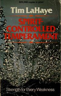 Spirit Controlled Temperament by Tim F Lahaye - Paperback - 1974 - from Bookbarn (SKU: 3583806)
