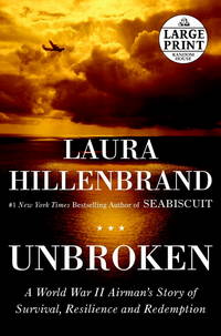 cover of Unbroken: A World War II Story of Survival, Resilience, and Redemption (Random House Large Print)