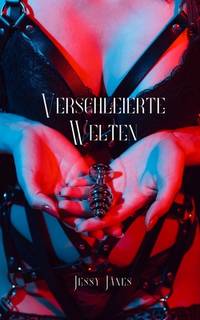 Verschleierte Welten (German Edition)