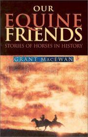 image of Our Equine Friends: Stories of Horses in History (Western Canadian Classics)