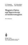 Magneto-Optics and Spectroscopy of Antiferromagnets by V. M Naumenko - First American Edition - 1992 - from Scott Emerson Books, ABAA (SKU: 4983)