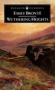 Wuthering Heights (Penguin Classics) by Bronte, Emily; Daiches, David [Editor] - 1990-04-01