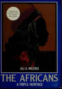 The Africans: A Triple Heritage